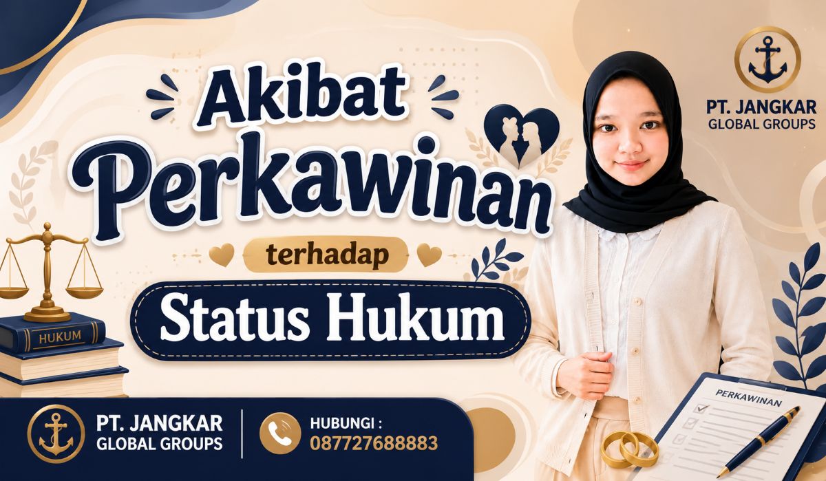 Akibat Perkawinan terhadap Status Hukum