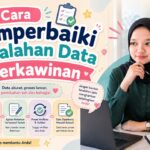 Cara Memperbaiki Kesalahan Data Perkawinan