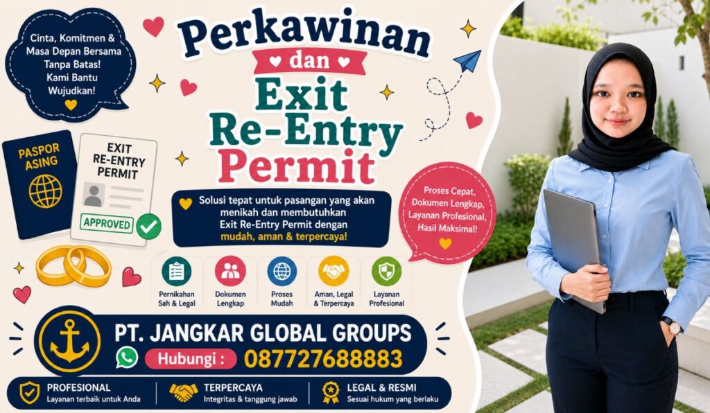 Perkawinan dan Exit Re-Entry Permit