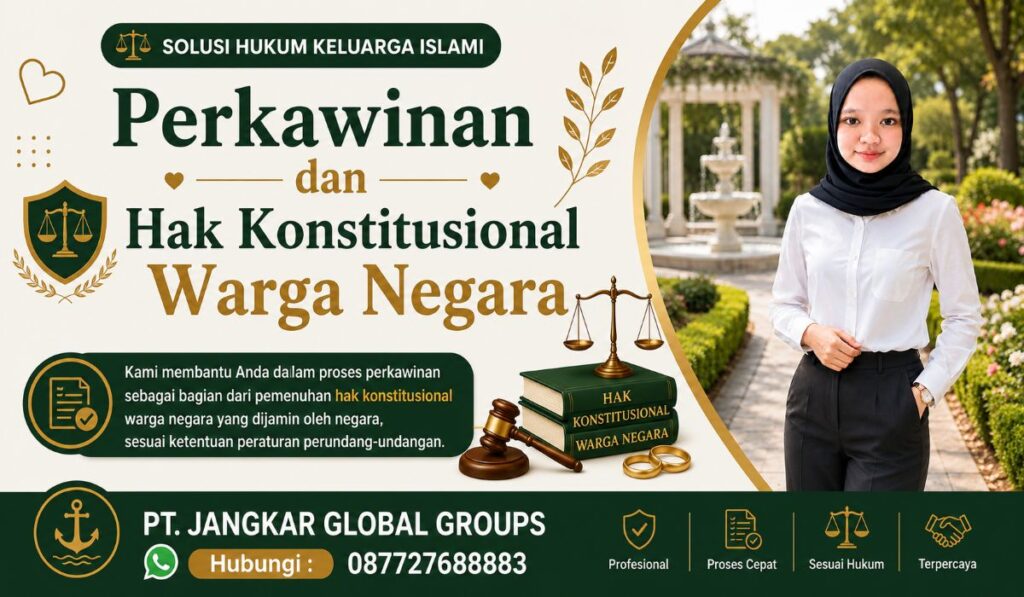 Perkawinan dan Hak Konstitusional Warga Negara
