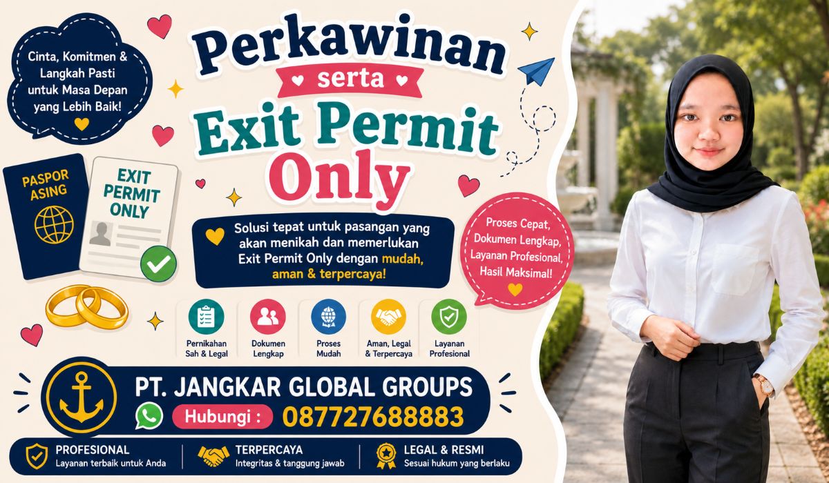 Perkawinan serta Exit Permit Only
