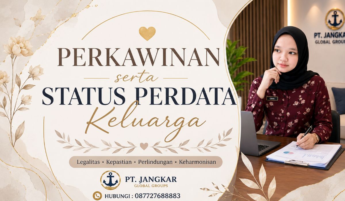 Perkawinan serta Status Perdata Keluarga