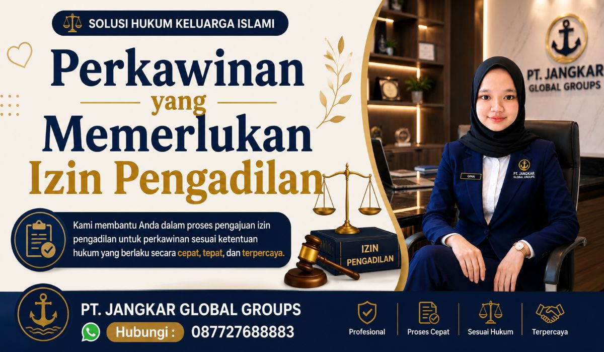 Perkawinan yang Memerlukan Izin Pengadilan