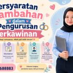 Persyaratan Tambahan dalam Pengurusan Perkawinan