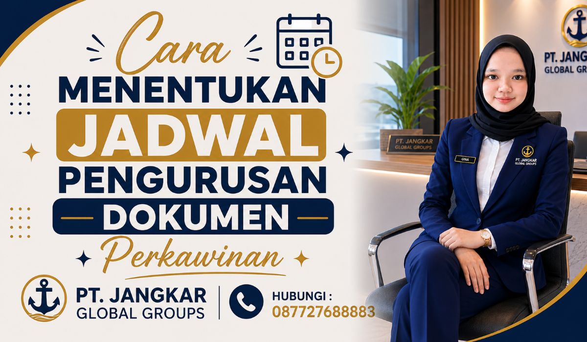 Cara Menentukan Jadwal Pengurusan Dokumen Perkawinan