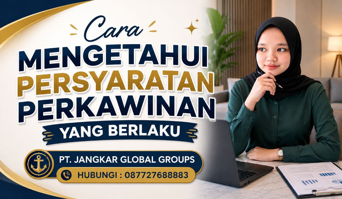Cara Mengetahui Persyaratan Perkawinan yang Berlaku