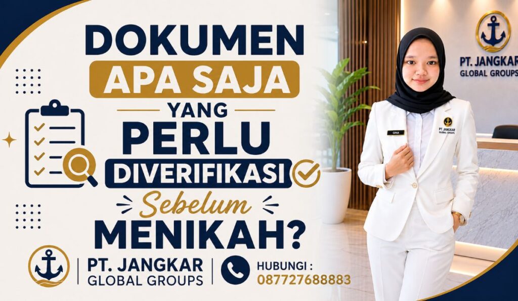 Dokumen Apa Saja yang Perlu Diverifikasi Sebelum Menikah?