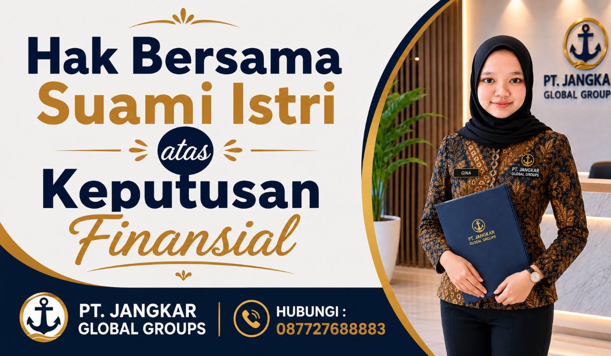 Hak Bersama Suami Istri atas Keputusan Finansial