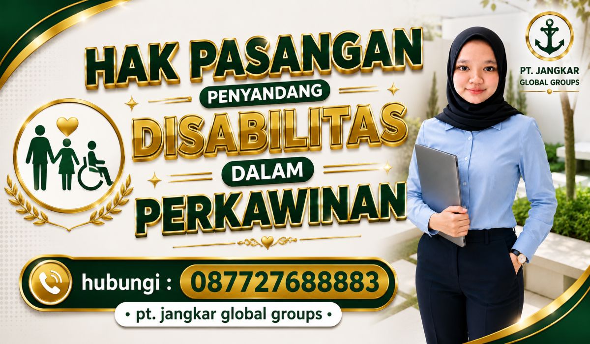 Hak Pasangan Penyandang Disabilitas dalam Perkawinan