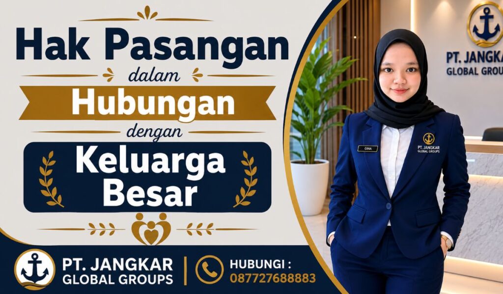 Hak Pasangan dalam Hubungan dengan Keluarga Besar