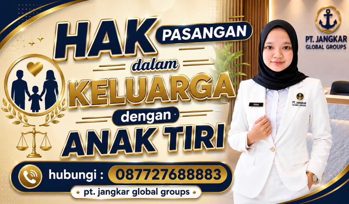 Hak Pasangan dalam Keluarga dengan Anak Tiri