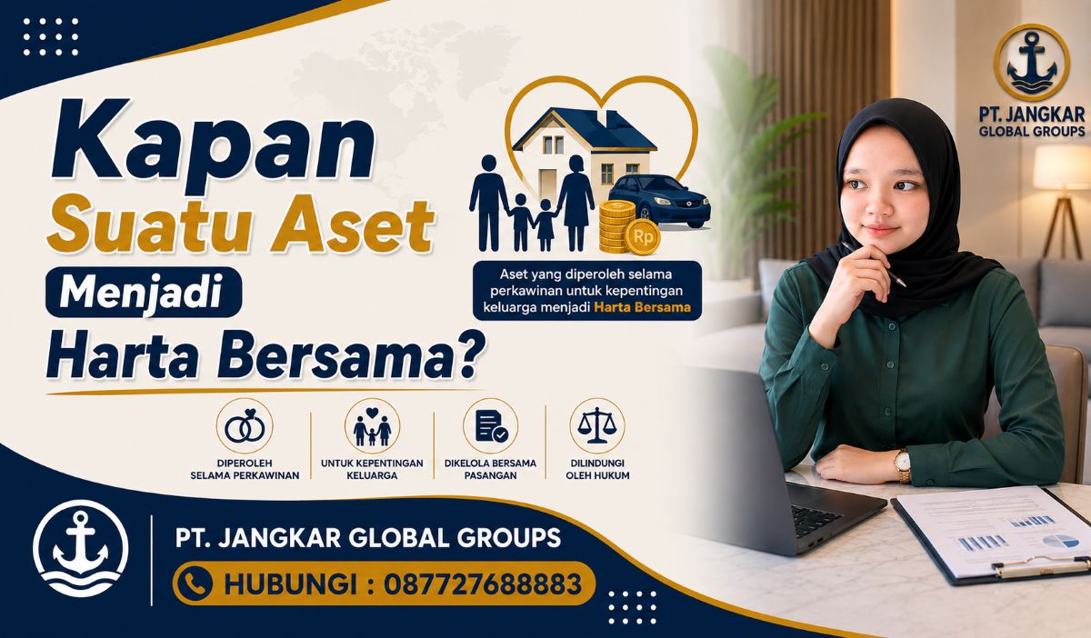 Kapan Suatu Aset Menjadi Harta Bersama?