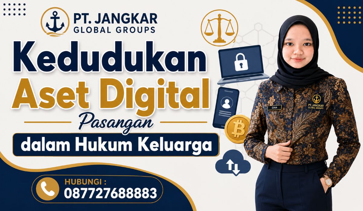 Kedudukan Aset Digital Pasangan dalam Hukum Keluarga