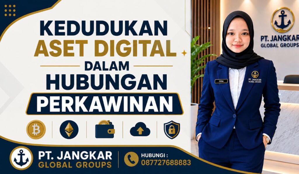 Kedudukan Aset Digital dalam Hubungan Perkawinan