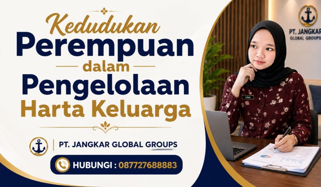 Kedudukan Perempuan dalam Pengelolaan Harta Keluarga