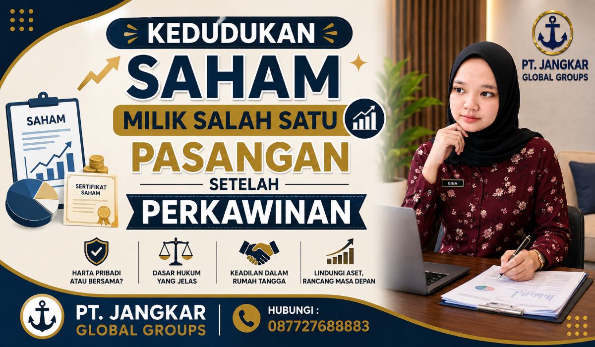 Kedudukan Saham Milik Salah Satu Pasangan Setelah Perkawinan