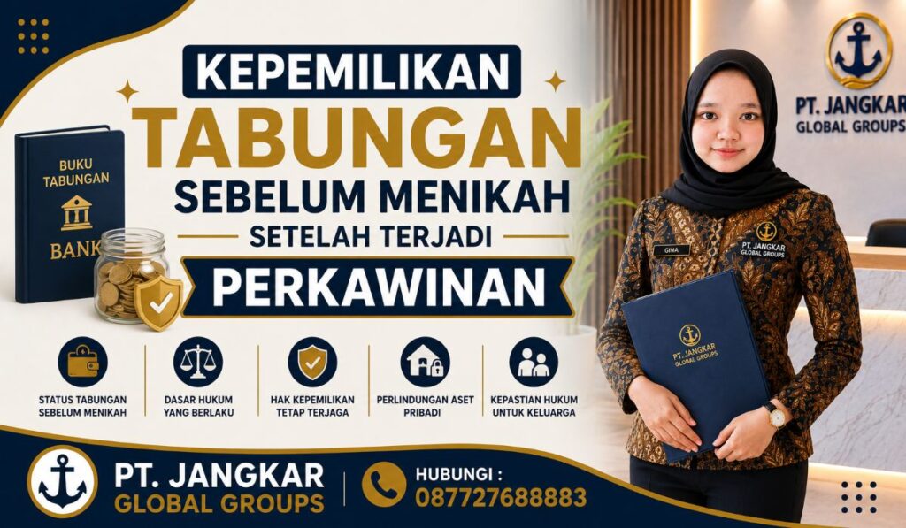 Kepemilikan Tabungan Sebelum Menikah Setelah Terjadi Perkawinan