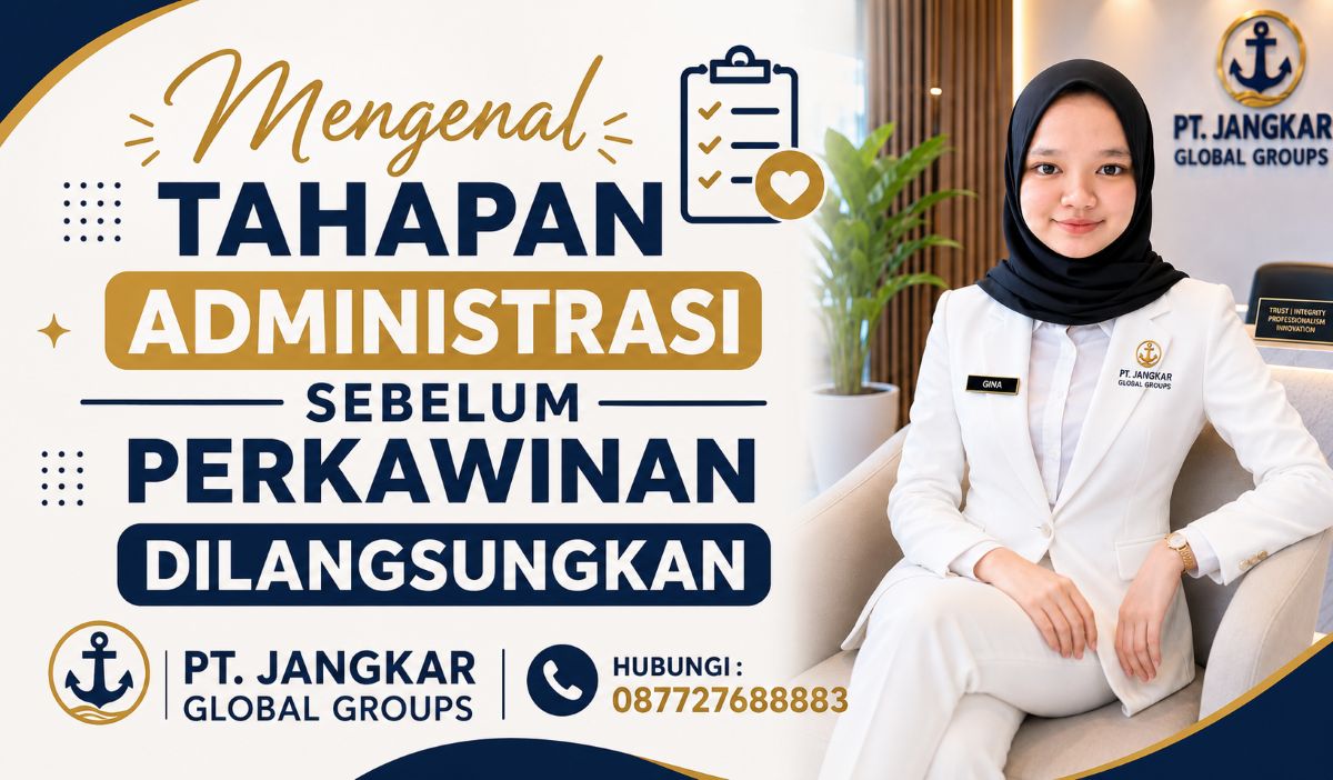 Mengenal Tahapan Administrasi Sebelum Perkawinan Dilangsungkan