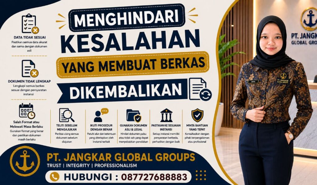 Menghindari Kesalahan yang Membuat Berkas Dikembalikan