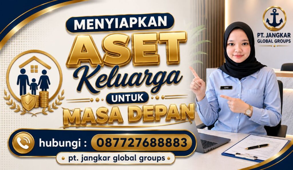 Menyiapkan Aset Keluarga untuk Masa Depan