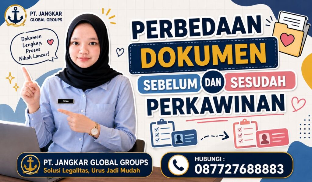 Perbedaan Dokumen Sebelum dan Sesudah Perkawinan