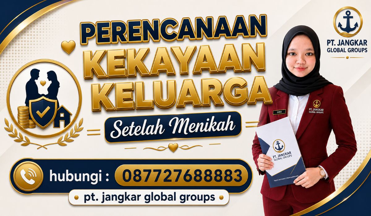 Perencanaan Kekayaan Keluarga Setelah Menikah