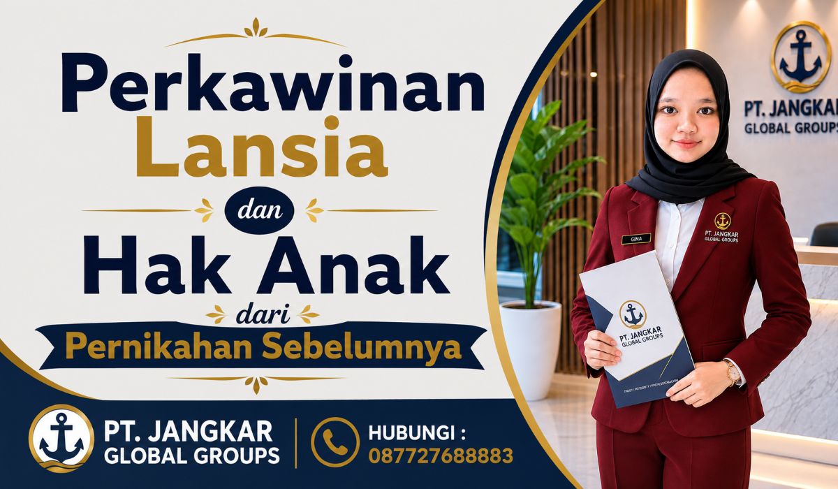 Perkawinan Lansia dan Hak Anak dari Pernikahan Sebelumnya