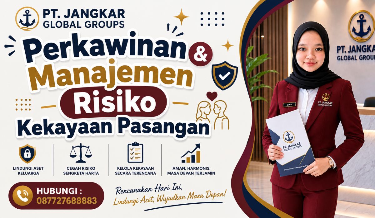 Perkawinan & Manajemen Risiko Kekayaan Pasangan