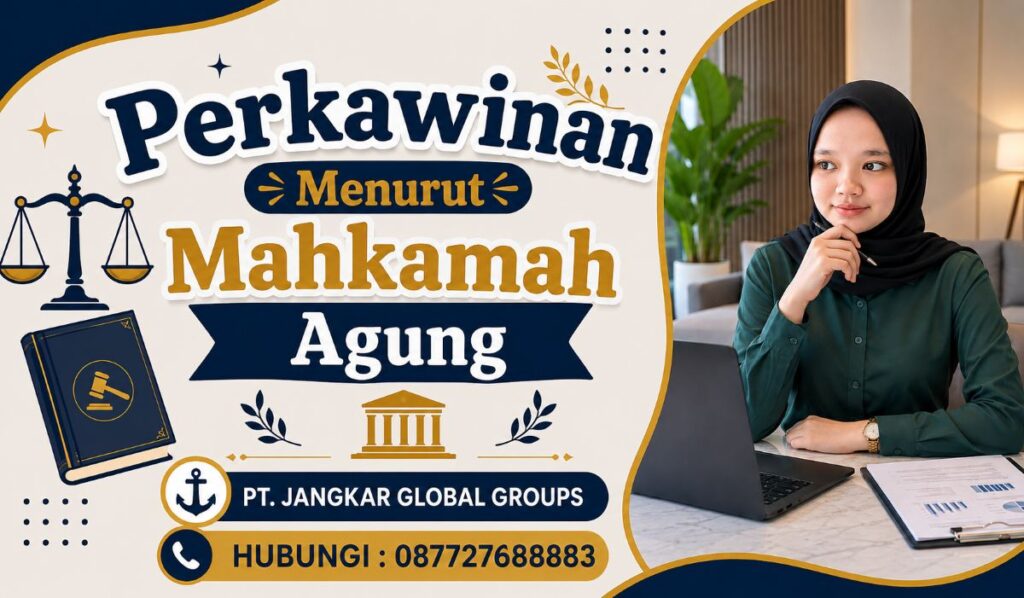 Perkawinan Menurut Mahkamah Agung