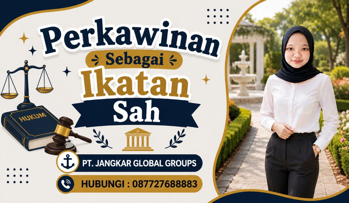 Perkawinan Sebagai Ikatan Sah