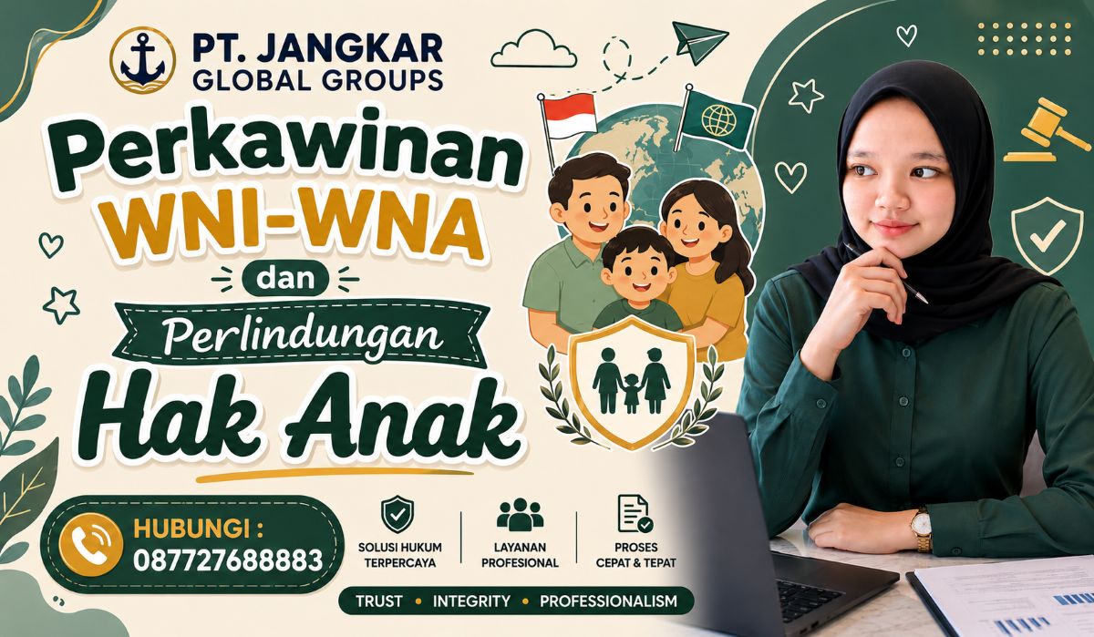 Perkawinan WNI-WNA dan Perlindungan Hak Anak