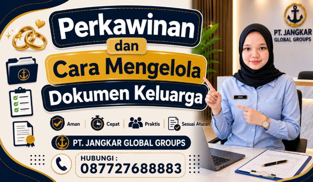 Perkawinan dan Cara Mengelola Dokumen Keluarga