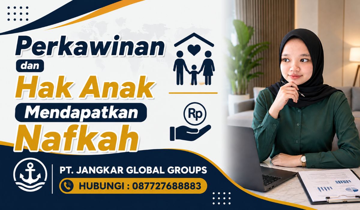 Perkawinan dan Hak Anak Mendapatkan Nafkah