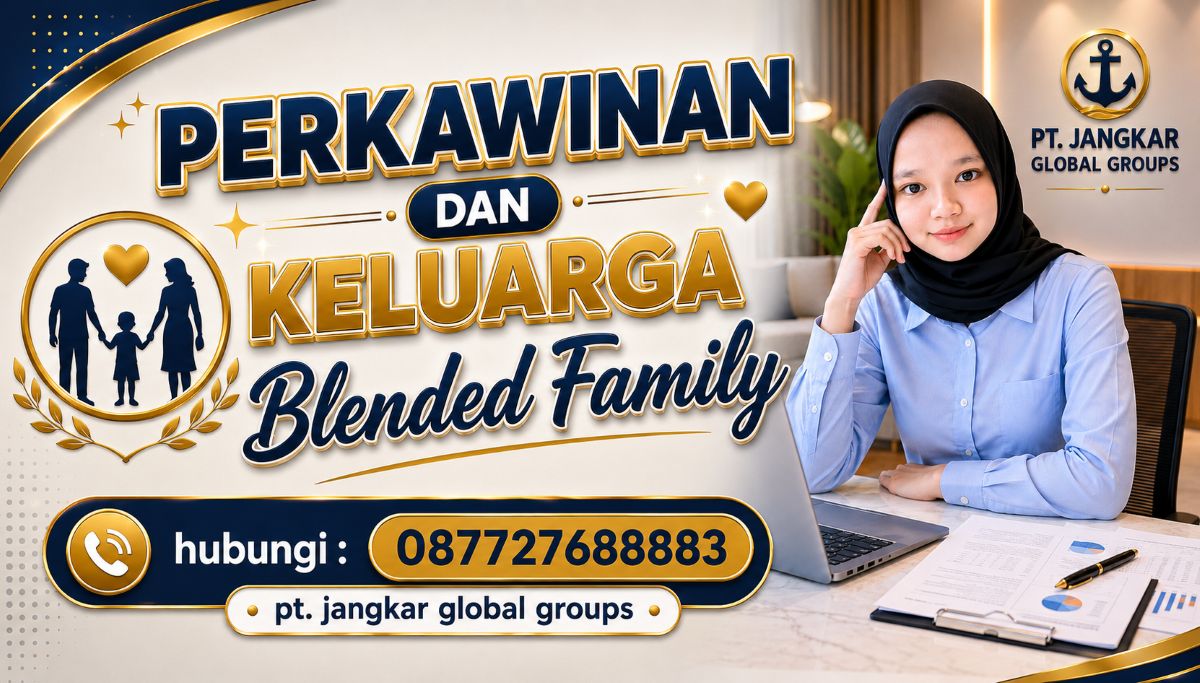 Perkawinan dan Keluarga Blended Family