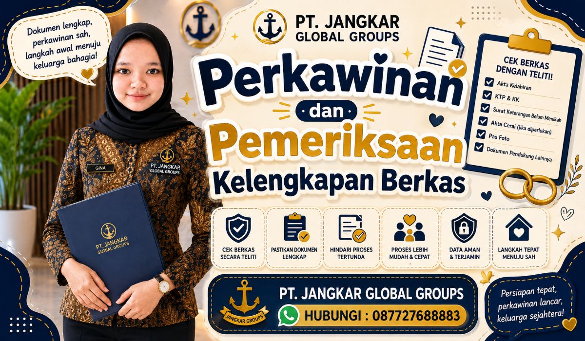 Perkawinan dan Pemeriksaan Kelengkapan Berkas