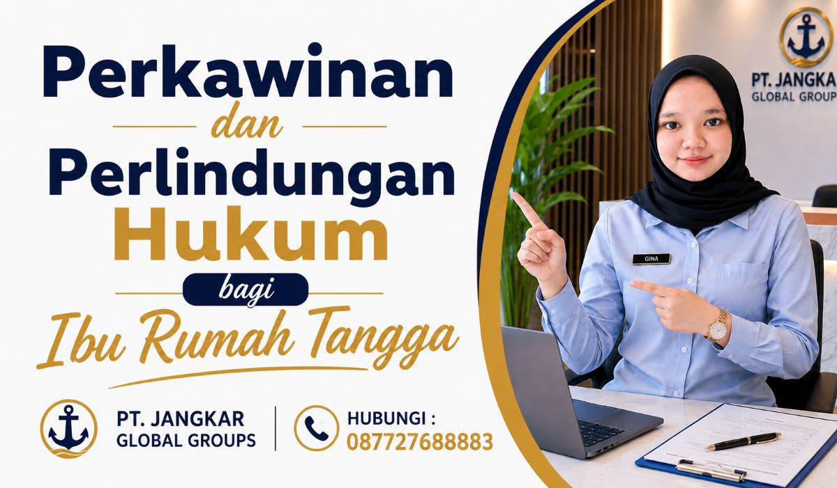 Perkawinan dan Perlindungan Hukum bagi Ibu Rumah Tangga