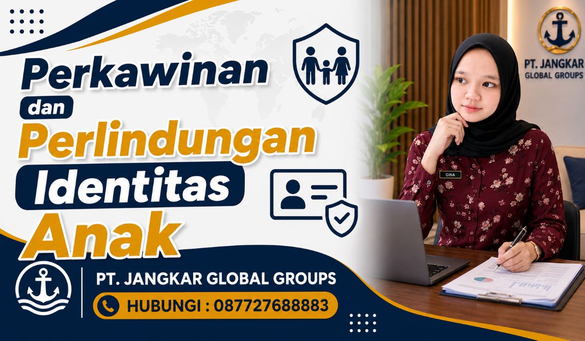 Perkawinan dan Perlindungan Identitas Anak