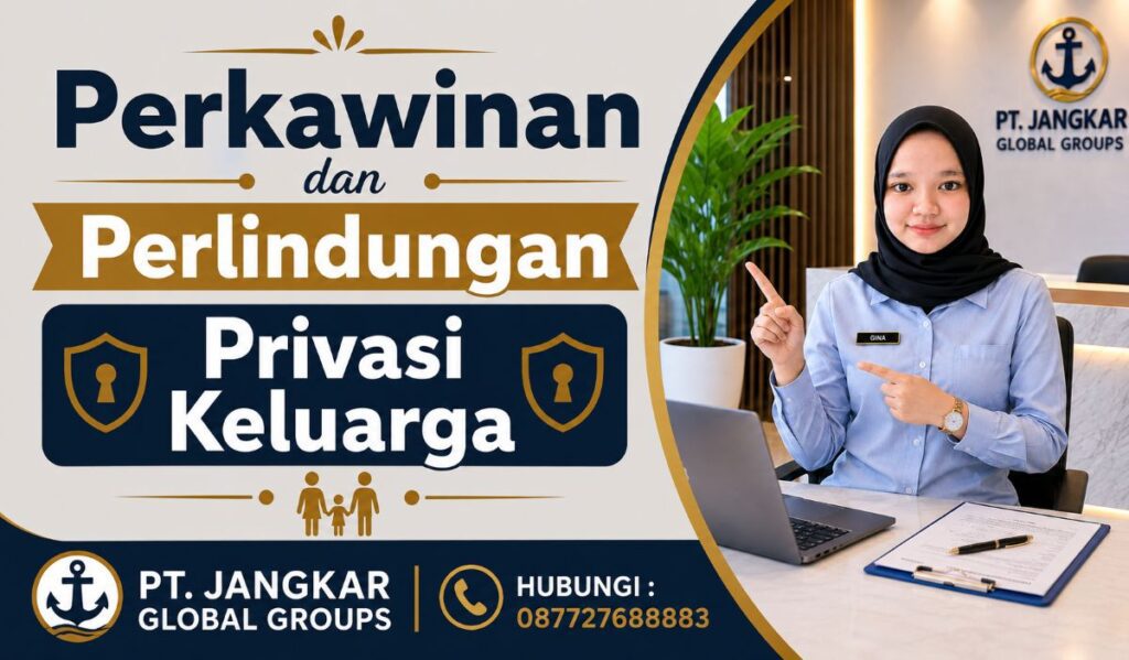 Perkawinan dan Perlindungan Privasi Keluarga
