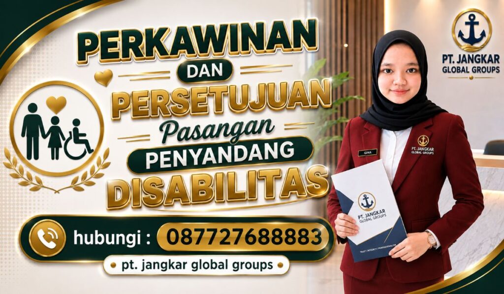 Perkawinan dan Persetujuan Pasangan Penyandang Disabilitas