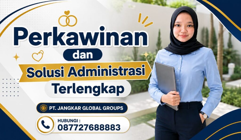 Perkawinan dan Solusi Administrasi Terlengkap