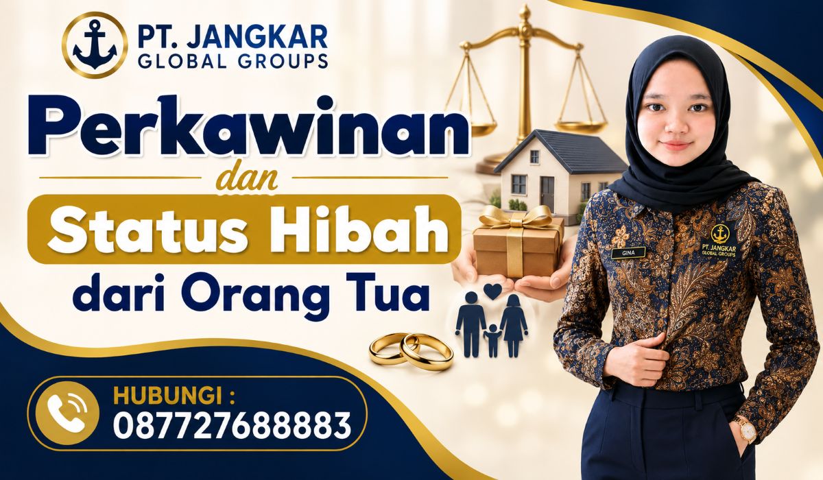 Perkawinan dan Status Hibah dari Orang Tua
