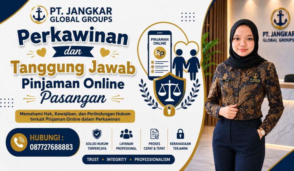 Perkawinan dan Tanggung Jawab Pinjaman Online Pasangan