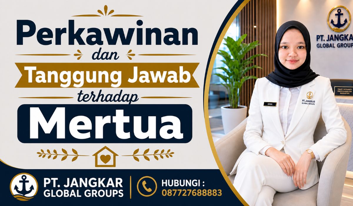 Perkawinan dan Tanggung Jawab terhadap Mertua