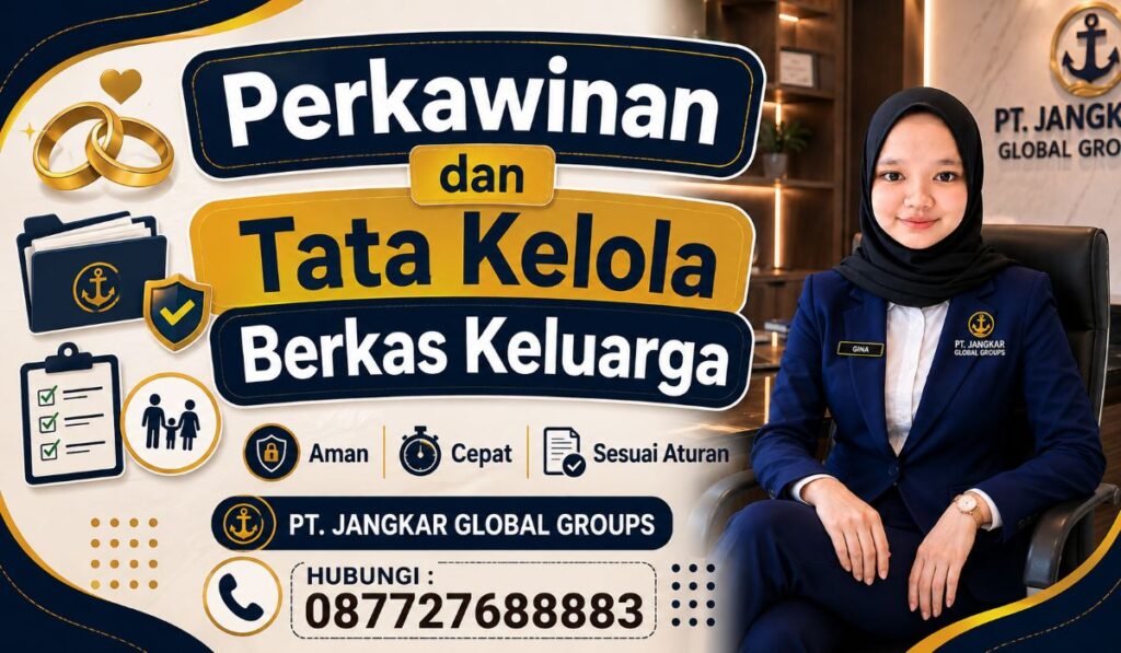 Perkawinan dan Tata Kelola Berkas Keluarga