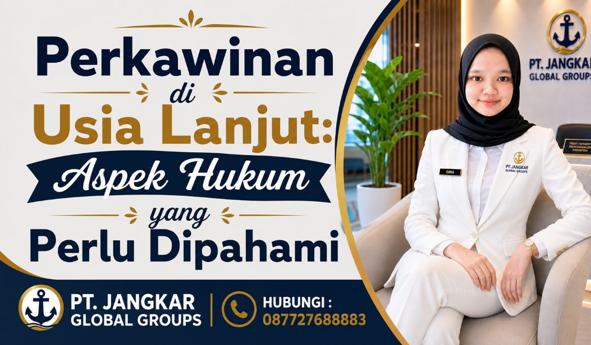 Perkawinan di Usia Lanjut: Aspek Hukum yang Perlu Dipahami
