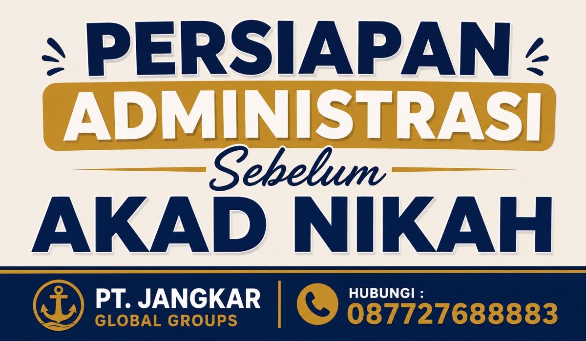 Persiapan Administrasi Sebelum Akad Nikah