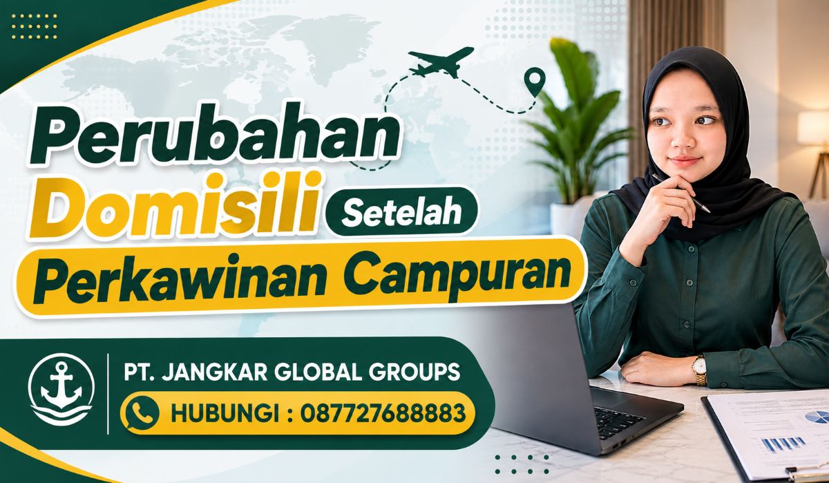 Perubahan Domisili Setelah Perkawinan Campuran