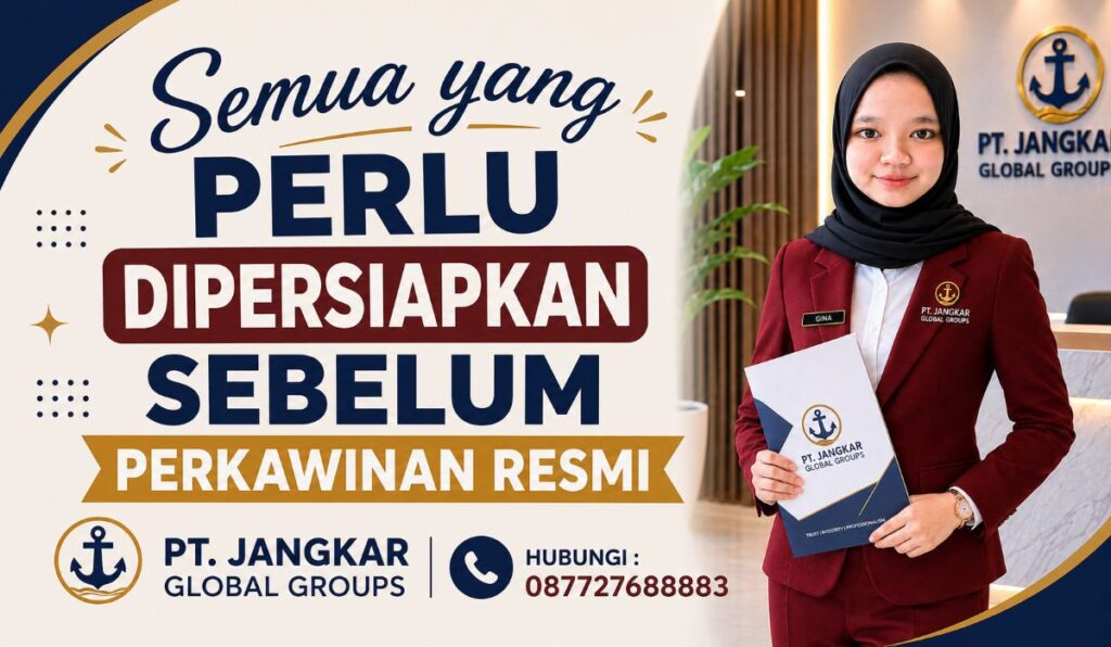 Semua yang Perlu Dipersiapkan Sebelum Perkawinan Resmi