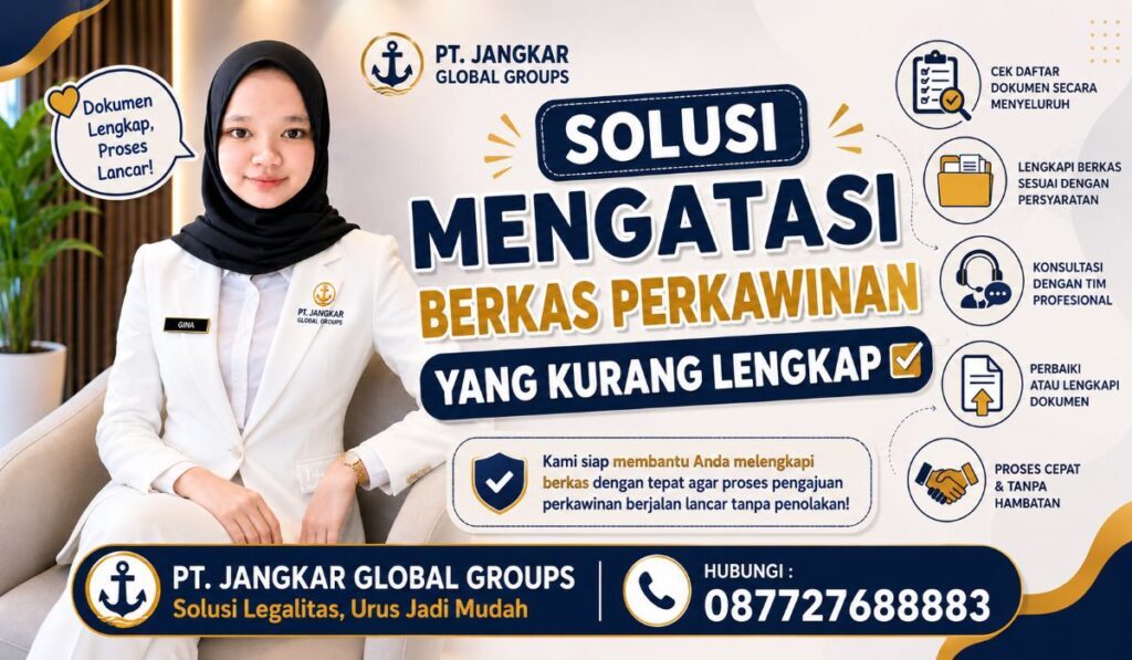 Solusi Mengatasi Berkas Perkawinan yang Kurang Lengkap