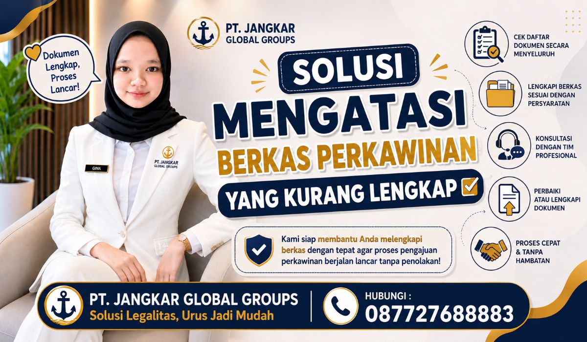 Solusi Mengatasi Berkas Perkawinan yang Kurang Lengkap
